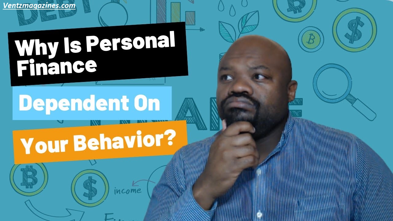 Why Personal Finance Depends on Your Behavior? Not Your Income